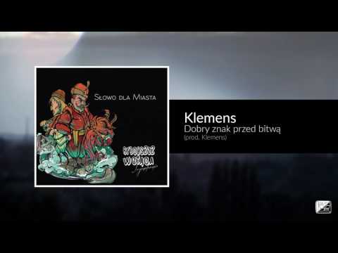 09. Klemens - Dobry znak przed bitwą (prod. Klemens)