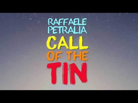 Raffaele Petralia feat. Nathan Brumley - Call Of The Tin (Official Video)