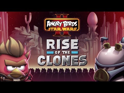 NEW! Angry Birds Star Wars 2: Rise of the Clones gameplay trailer