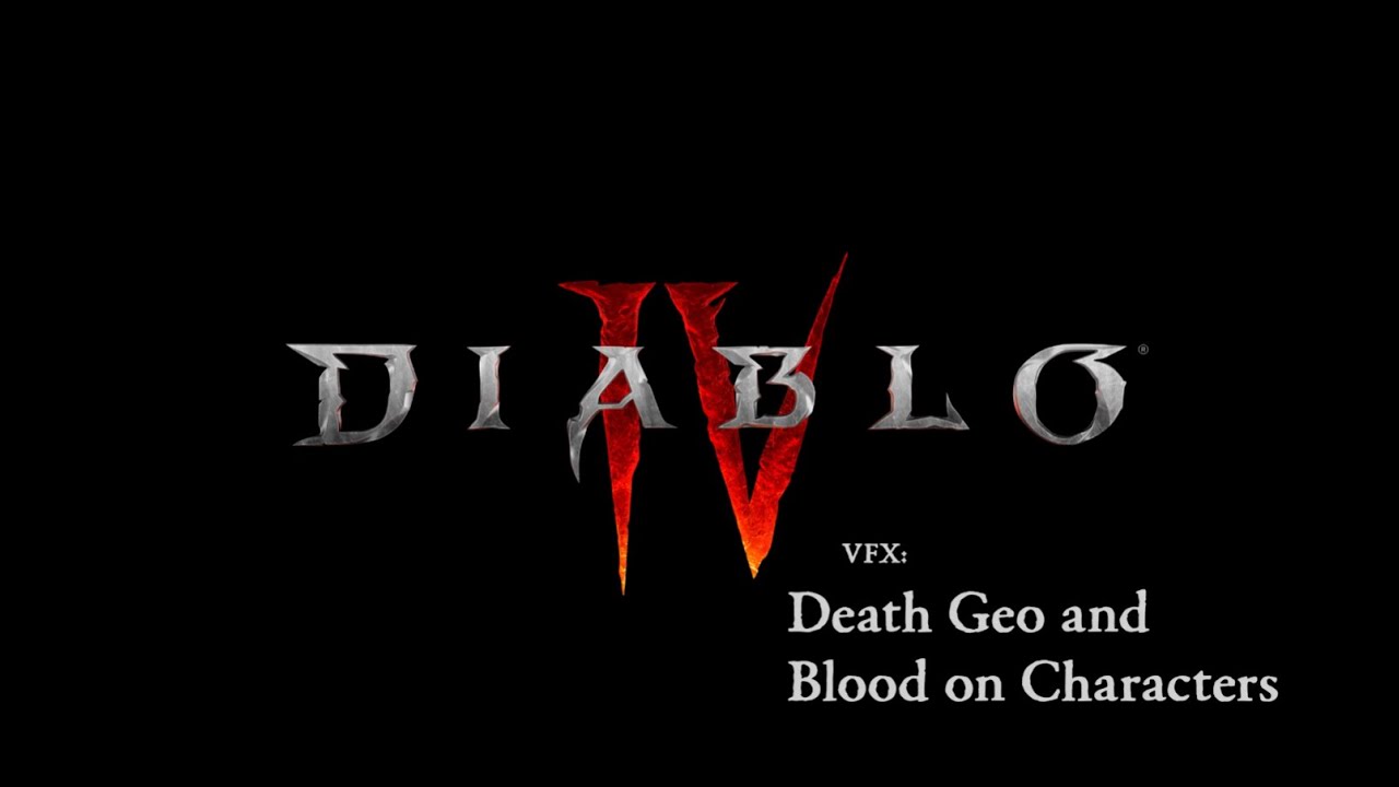 Diablo IV Quarterly Update Blog - VFX Death Geo and Blood On Characters - YouTube