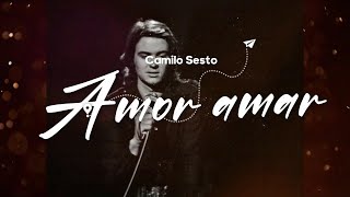Amor amar Camilo Sesto video Letras edición 4k