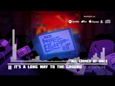 No More Eight Bit - [11] It's a Long Way to the Ground