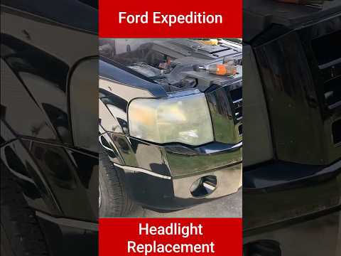 Headlight Assembly Replacement - Ford Expedition