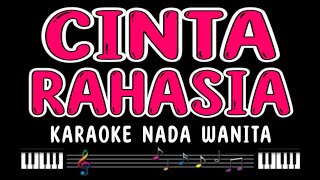 Download lagu CINTA RAHASIA - Karaoke Nada Wanita [ ELVY SUKAESIH ] mp3