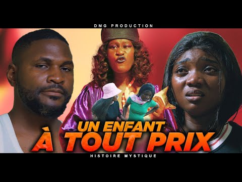 MYSTICAL STORY: A Child at Any Price (New African Film) -DMG PRODUCTION.