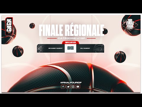 Finale Régionale Île-de-France U18F : ES Massy Basket 🆚 Marne-la-Vallée Basket Val Maubuée