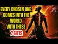 Revealed The 7 Spiritual Gifts That Only The True Chosen Ones Have