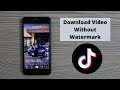 How to Download TikTok Video Without Watermark in iPhone (Quick & Simple)