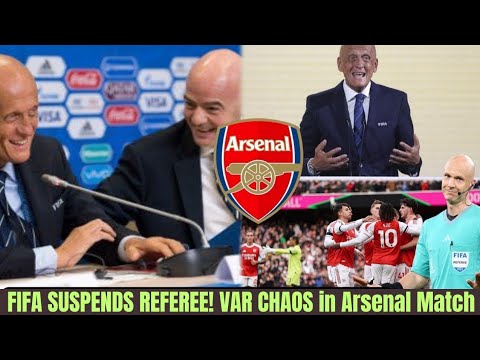 🔥LA FIFA SOSPENDE UN ARBITRO DOPO LA POLEMICA SUL VAR DELL'ARSENAL | UN IMPORTANTE SCANDALO ARBIT...