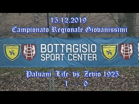 GIOVANISSIMI REGIONALI 2005 – PALUANI LIFE vs A.C. ZEVIO 1925 – 15.12.2019