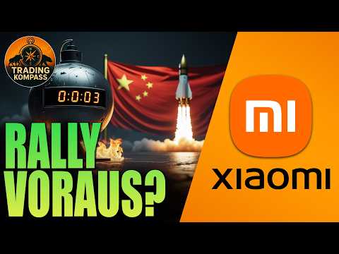 XIAOMI - China-Rakete bereit zum Start? 🚀 Analyse & Kursziele