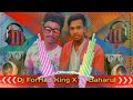 DJ Baharul X DJ Forhad
