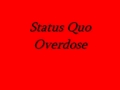Status Quo Overdose.. 