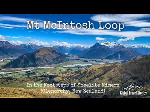 Mt McIntosh Loop: In the Footsteps of Sheelite Miners (Glenorchy, New Zealand)