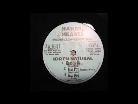 IDREN NATURAL/REASON UP/ITAL POT/HANDS&HEARTS RECORDS