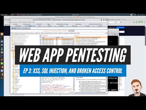 Web App Testing: Episode 3 - XSS, SQL Injection, and Broken Access Control