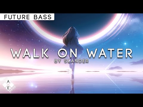 SLANDER - Walk On Water (ft. RØRY & Dylan Matthew) | Future ...