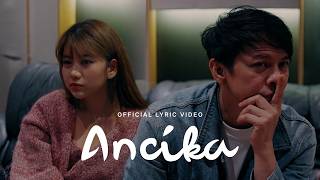 Download lagu Ariel NOAH - Ancika (OST. Dilan ITB 1997) |  Lyric Video mp3