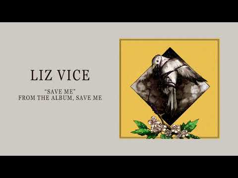Liz Vice - Save Me (Full Audio)