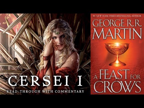 Cersei's First POV, OMG - AFFC Cersei I read-through - A Song of Ice and Fire - Game of Thrones
