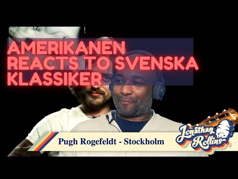 Amerikanen Reacts To Svenska Klassiker: Pugh Rogefeldt - Stockholm