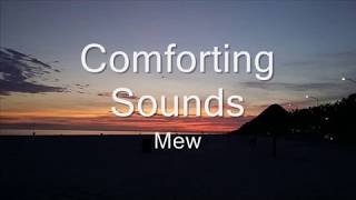 Comforting Sounds - Mew (lyrics) (sub esp)