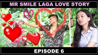 MR SMILE LAGA LOVE STORY EPISODE 6