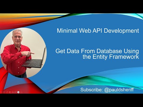Lesson 15: Get Data From Database Using the Entity Framework in Minimal Web APIs