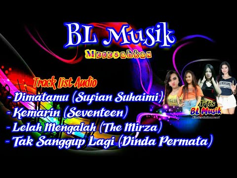 BL Musik - Request Lagu Terbaru 2019