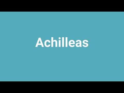 'Achilleas' Meaning and Pronunciation