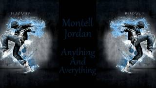Montell Jordan - Anything And Averything