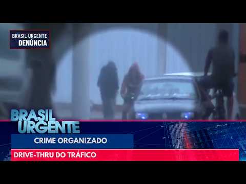 Drive-thru da droga: a caçada aos chefes do PCC em SP | Brasil Urgente