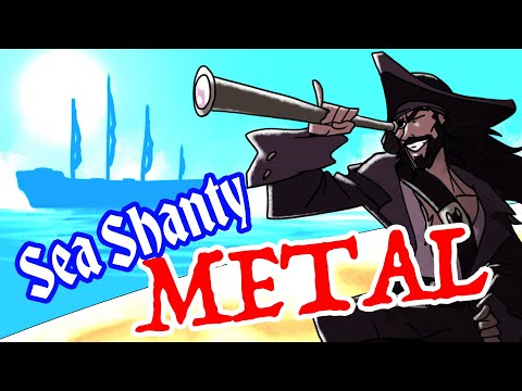 SEA SHANTY METAL - "Old Maui" (with @ColmRMcGuinness @CalebHyles @annapantsu & @RichaadEB )