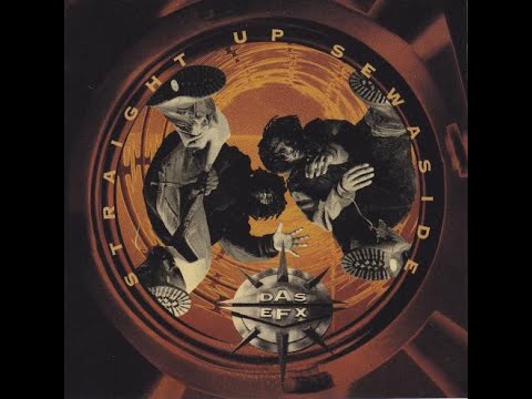 DAS EFX - STRAIGHT UP SEWASIDE - [FULL ALBUM] - (1993)