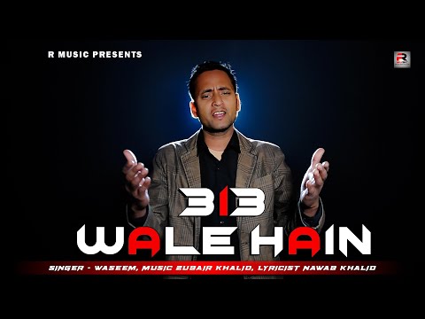 313 Wale Hain (Jung - E - Badr)  Video Song | Waseem | Zubair Khalid | Nawab Khalid | R Music