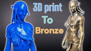 Neytiri, 3D print to Bronze Masterpiece, Lost Resin Casting.