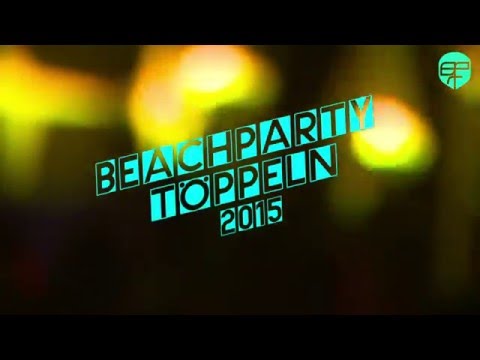 Beachparty Töppeln 2015 Aftermovie