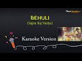 BEHULI Lyrical Karaoke Nepali Song Sajjan Raj Vaidya