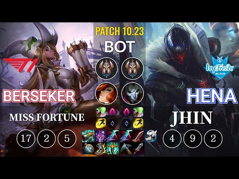 T1 Berseker Miss Fortune vs hyF Hena Jhin Bot - KR Patch 10.23
