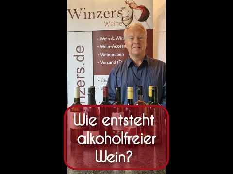 Alkoholfreier Wein, was es ist, wie er entsteht.