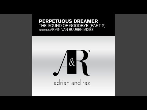 The Sound of Goodbye (Dark Matters Extended)