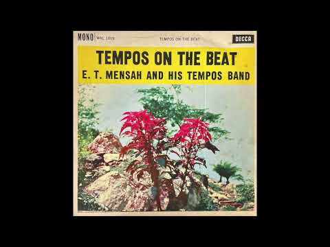 ET Mensah and his Tempos Band - Tempos on the Beat (1959) Ghana