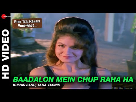 Baadalon Mein Chup Raha Ha - Phir Teri Kahani Yaad Aayee | Kumar Sanu & Alka Yagnik | Rahul Roy