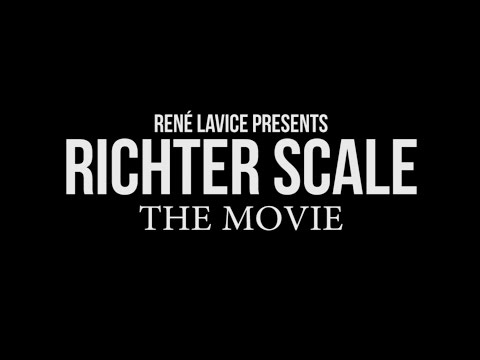 RICHTER SCALE: THE MOVIE