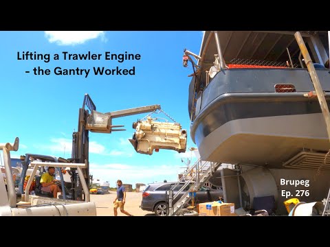 Lifting a trawler engine - the gantry worked! - Project Brupeg Ep.276