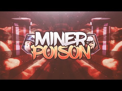 UPDATED MINER POISON DECK! ~ Bandit is so OP!