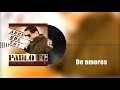 Paulito FG - De amores ft Luis Enrique (Audio Oficial)