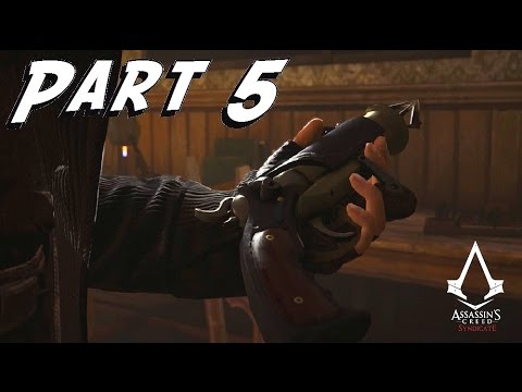 Assassin's Creed: Syndicate - Game Walkthrough - Part 5 - GRAPPLING HOOK - (XboxOne) [HD]