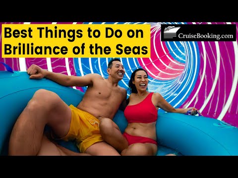 Thumbnail for 4 Best Things to Do on Brilliance of the Seas | CruiseBooking.com | #royalcaribbean