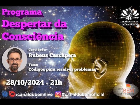 Programa Despertar da Consciência - Rubens Cascapera (081)